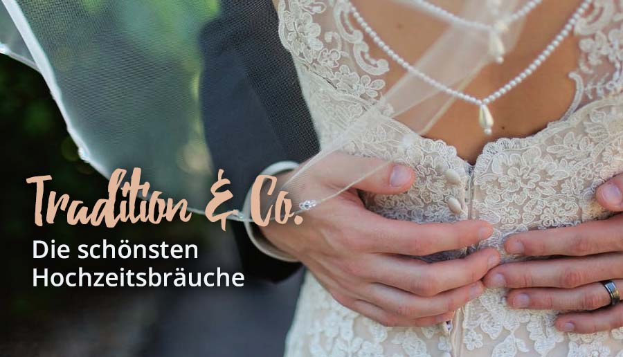 Hochzeitsbräuche - Die Schönsten Bräuche Zur Hochzeit